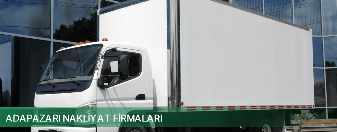 Adapazarı Nakliyat Taşımacılık Adapazarı Nakliyat Taşımacılık